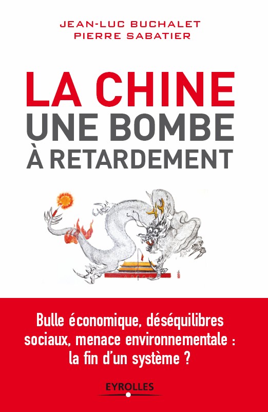 LA CHINE UNE BOMBE À RETARDEMENT