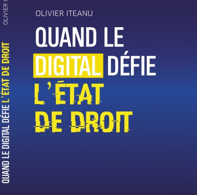 quand le digital défie l'Etat de droit