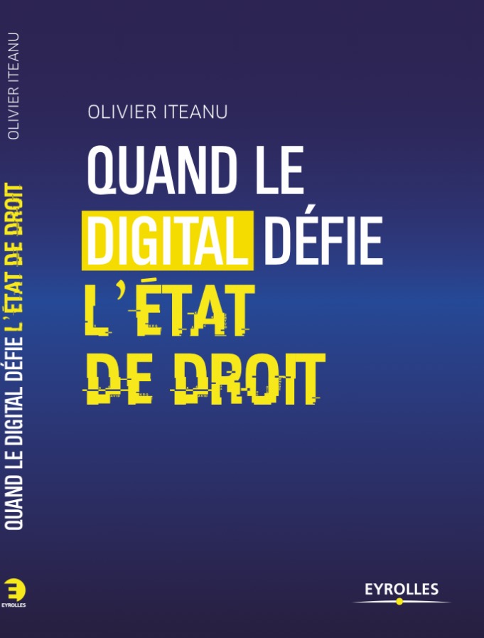 quand le digital défie l'Etat de droit