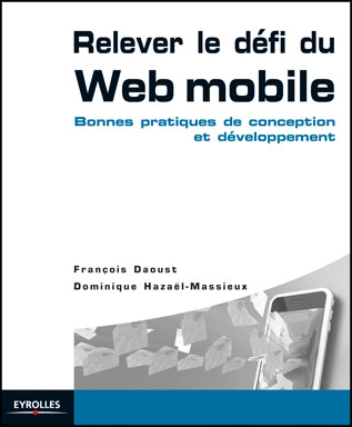 RELEVER LE DÉFI DU WEB MOBILE