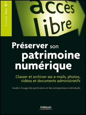 PRÉSERVER SON PATRIMOINE NUMÉRIQUE