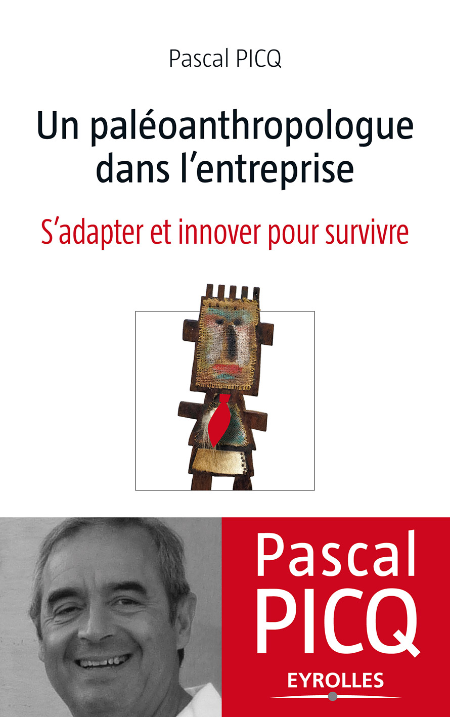 Un paléoanthropologue dans l'entreprise